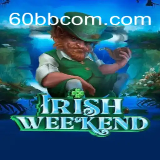 Explorando o Fascinante Mundo de IrishWeekend e Sua Conexão com 60BB.COM
