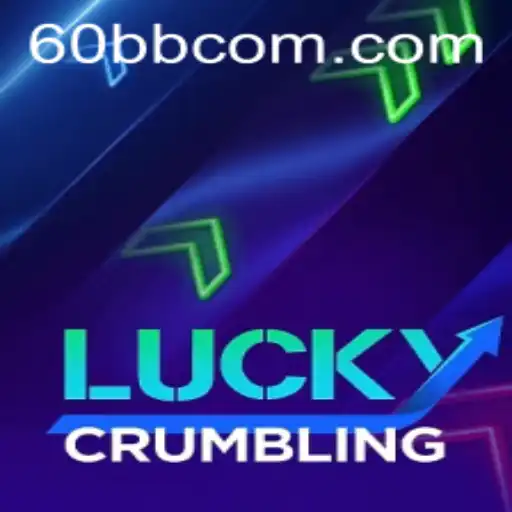 Descubra o Emocionante Jogo LuckyCrumbling no 60BB.COM