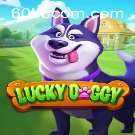 Descubra o Mundo Empolgante de LuckyDoggy com 60BB.COM