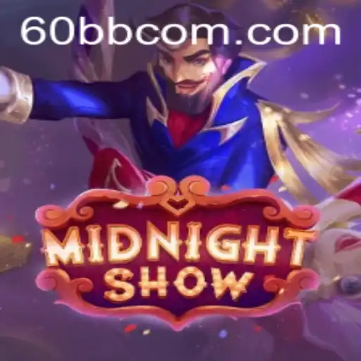 Explorando o Universo Fascinante de MidnightShow em 60BB.COM
